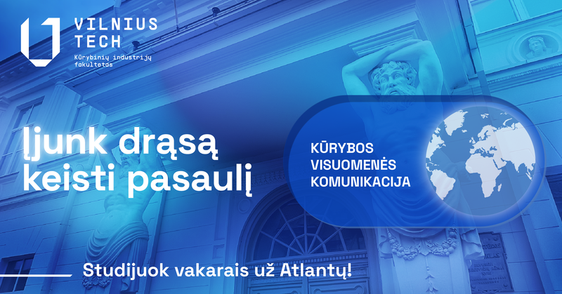 Komunikacijos galia kūrybiniame pasaulyje: magistrantūros programa, formuojanti lyderius